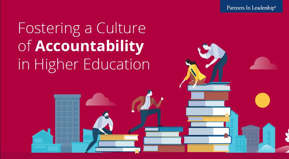 Fostering a Culture of Accountability in Higher Education